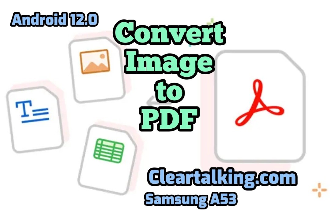 How to Convert Images to PDF and Edit It Free on mobile?