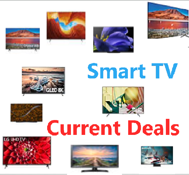 Smart TVs - Current Deals