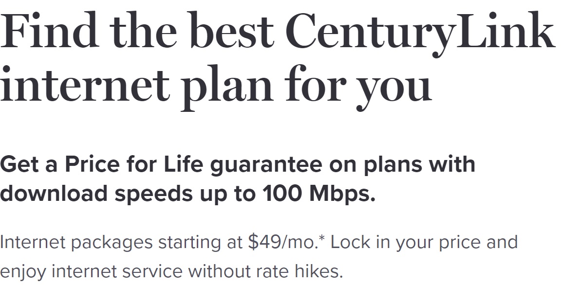 Price for Life Internet up to 100 Mbps CenturyLink internet plan