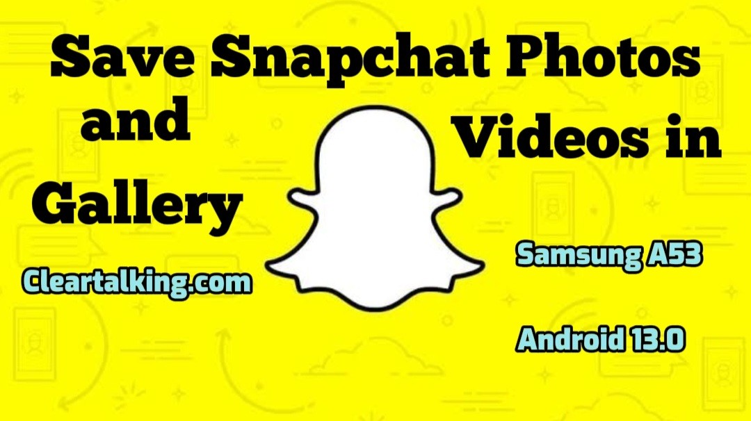 How can you Save Snapchat story to your Camera roll?