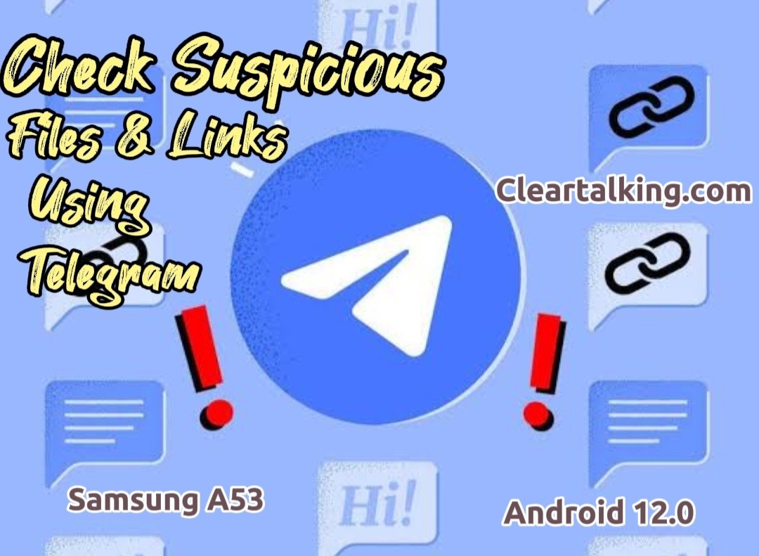 how to check for suspicous files and links using telegram (1)