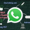 what are latest features added to whatsapp (2)