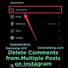 how to delete comments from multiple posts on Instagram