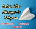 how you can automatically delete old messages on telegram