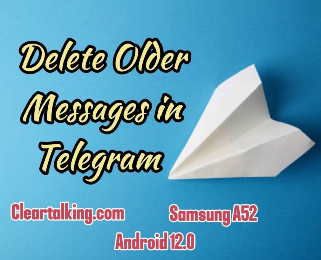 How you can Automatically Delete Old Messages on Telegram?