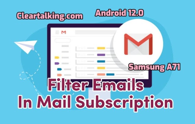 How can you filter email subscriptions in Gmail?