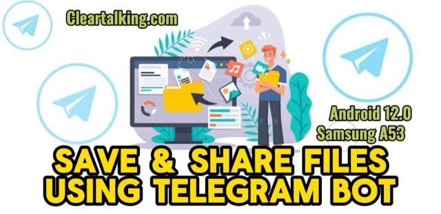 How to Save and Share Different Files using Telegram Bots?