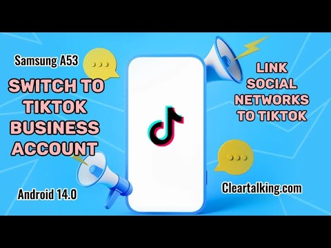 How to Switch to TikTok Business Account and Link Social Media Accounts on TikTok?