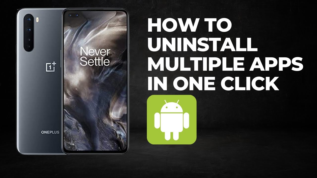 How to uninstall multiple apps in one click