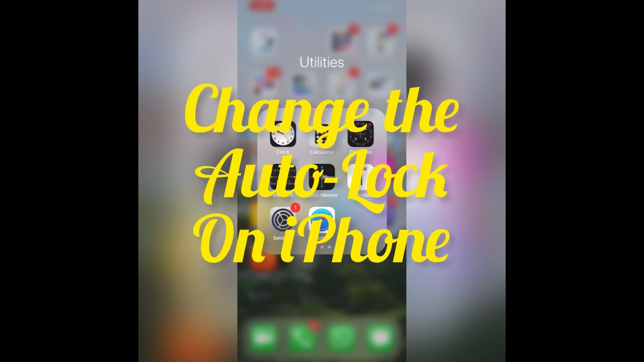 How to change Auto-Lock setting on iPhone