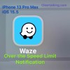 How to get notified by Waze when you reach or go over the speed limit?