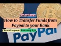 How to Transfer Funds from PayPal to your Bank?