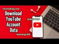 How to Download your YouTube Account Data? #android #youtube #download #account