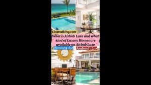 What is Airbnb Luxe &amp; what kind of Luxury Homes are available on Airbnb Luxe? #luxury #billionaire