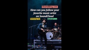 How can you follow your Favorite Music Artist on SoundCloud? #Artist #Soundcloud #Music #follow