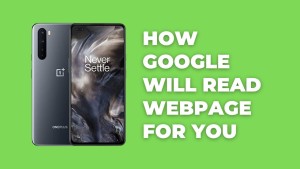 How Google will read webpage for you