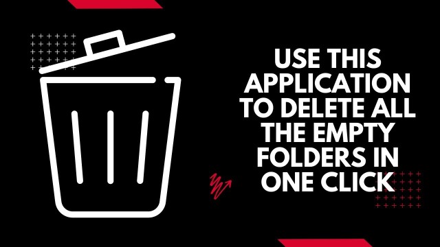 Use this application to delete all the empty folders in one click
