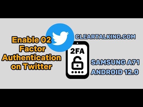 How to Enable Two-Factor authentication (2FA) on Twitter?