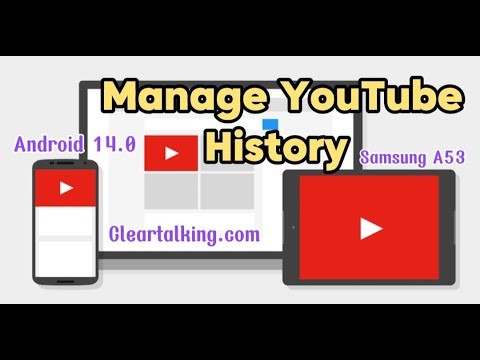 How you can Manage your YouTube History?