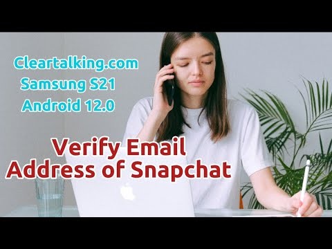 How to Change and Verify My Email Address on Snapchat?