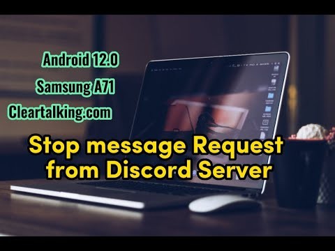 How can you stop strange message request from Discord Server?